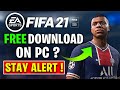 FIFA 21 PC | FIFA 21 CRACK REALITY | (STAY ALERT !) - PC