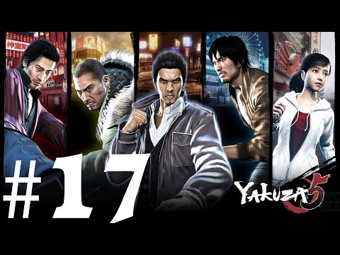 Yakuza 5 Remastered Gameplay Walkthrough Part 17 - No Commentary