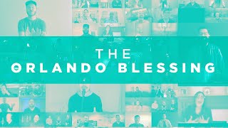 The Orlando Blessing