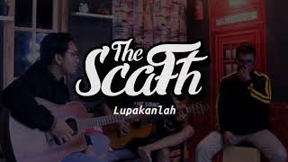 Download lagu THE SCAFH - LUPAKANLAH ( live Accoustic video) mp3 Download lagu THE SCAFH - LUPAKANLAH ( live Accoustic video) mp3