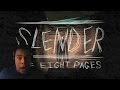 Slender The Eight Pages SLENDERMAN IS A JERK