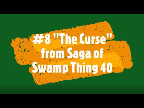 #8 ALAN MOORE'S Ten Swamp Thing Terrors