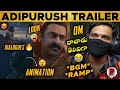 Adipurush Trailer : Reaction : Prabhas, Kriti Sanon, Saif Ali Khan : RatpacCheck : Adipurush Traler