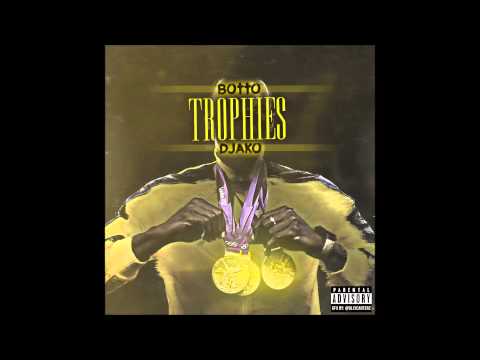 Botto ft Djako - Trophies