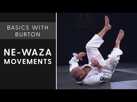 Ne-Waza Movements | Basics With Burton