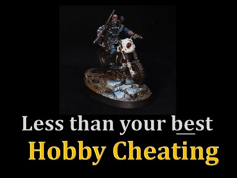 Hobby Cheating 236 - It's Okay to Paint Less than your Best