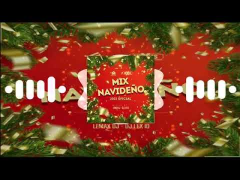 Mix Navideño 2021 DJ Gutierrez DJ Lex