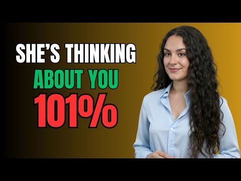 If She’s Doing This… You’re On Her Mind More Than You Realize | Female Psychology