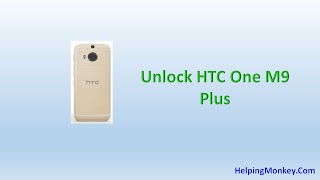 How to Unlock HTC One M9 Plus - When Forgot Password
