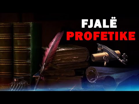 Fjale profetike qe te ndryshojne jeten