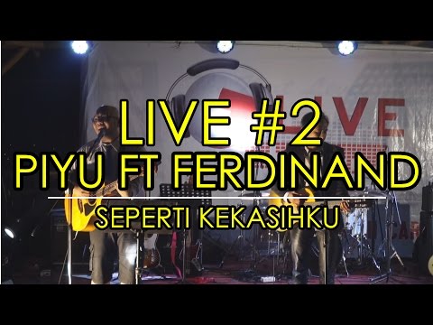 FERDINAND PARDOSI - SEPERTI KEKASIHKU (BEST CUT OF PIYU)