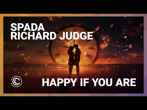 Spada & Richard Judge - Happy If You Are (Extended Mix)