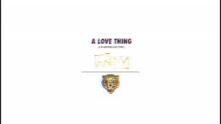 A Love Thing (Mack Wilds ft. G-3)