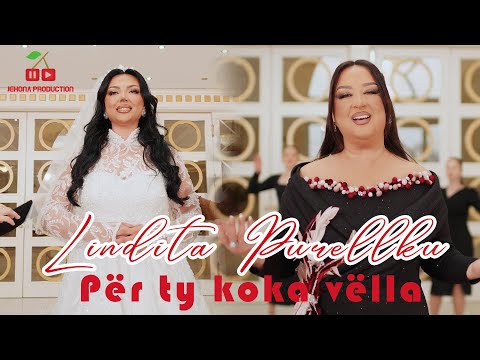Lindita Purellku - Për ty koka vëlla
