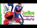 Sesame Street Celebrates Around The World Ending And Funding 2005 Rerun