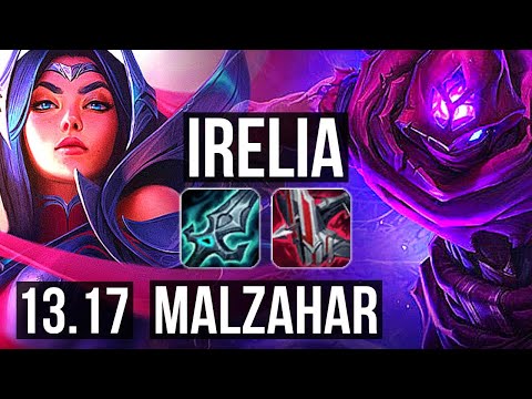 IRELIA vs MALZAHAR (MID) | 69% winrate, 3/1/8 | TR Diamond | 13.17