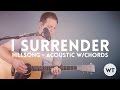 I Surrender - Hillsong - acoustic with chords 