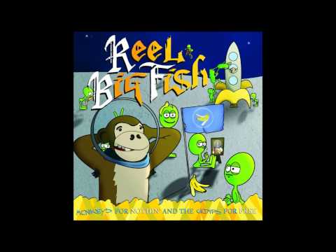 The New Version Of You - Reel Big Fish