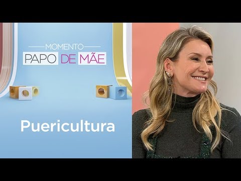 Você sabe o que é puericultura? | Momento Papo de Mãe