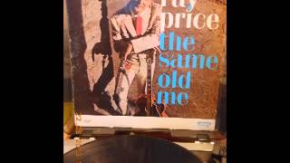 Ray Price -- I'm Walking Slow ( And Thinking Bout Her)