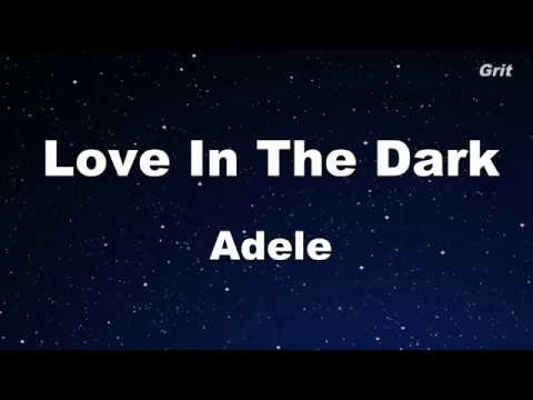 Love In The Dark - Adele Karaoke 【No Guide Melody】Instrumental