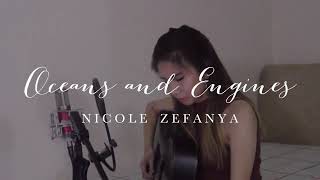 Ocean and Engine (Original) - Nicole Zefanya (RE-UPLOAD)