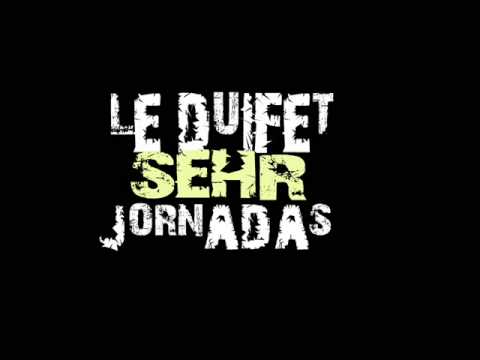 Le Duifet y Sehr - Jornadas
