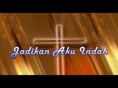 download lagu mp3 mp4 Lirik Dan Chord Lagu Rohani Jadikan Aku Indah, download lagu Lirik Dan Chord Lagu Rohani Jadikan Aku Indah gratis, unduh video klip Lirik Dan Chord Lagu Rohani Jadikan Aku Indah