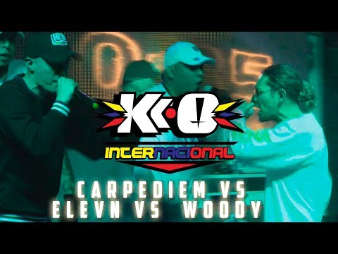 CARPEDIEM🇨🇴 VS B WOODY🇵🇦 VS ELEVN🇨🇴 || OCTAVOS DE FINAL K.O INTERNACIONAL || BOGOTÁ
