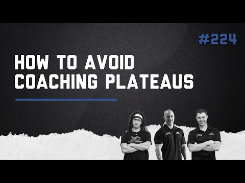3DMJ Podcast #224: How To Avoid Coaching Plateaus
