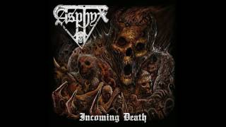 Asphyx - Incoming Death 12