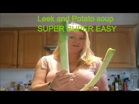 How to cook Potato and leek Soup Recipe SUPER SUPER...