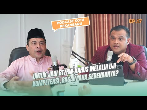 Untuk Menjadi RT/RW Harus Melalui Uji Kompetensi, Bagaimana Sebenarnya?