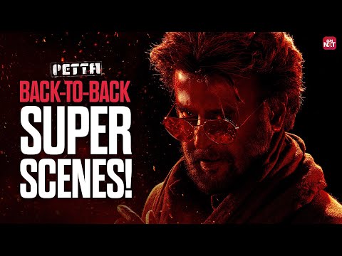 Rajinikanth’s Iconic Scenes from Petta | Back-to-Back Super Scenes | Karthik Subbaraj | Sun NXT