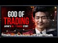 God Of Trading Best Trader In The World Stock Market Trading Strategy Revealed