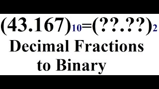 Decimal Fractions to Binary