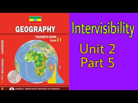 Ethiopian Grade 11 Geography Unit_2 p_5 intervisibility