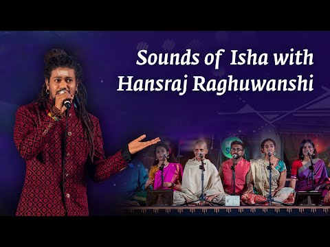 #SoundsofIsha with Hansraj Raghuwanshi | MahaShivRatri 2022