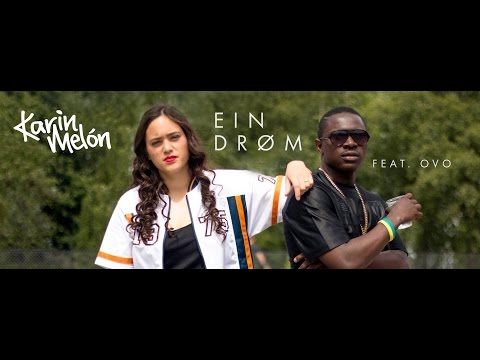 Karin Melón–Ein drøm feat. Ovo (Official Video)