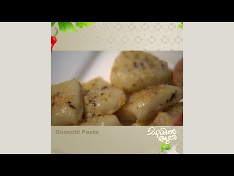 Mazhavil Ruchi I Gnocchi Pasta I Mazhavil Manorama
