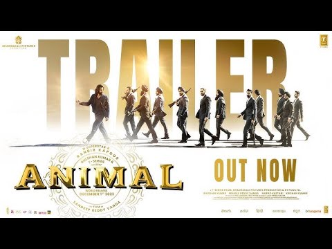 ANIMAL TRAILER | Ranbir Kapoor | ANIMAL OFFICAL TRAILER | ANIMAL HINDI TRAILER | SANDEEP REDDY VANGA