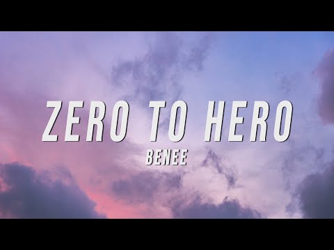 BENEE - Zero to Hero (Lyrics)