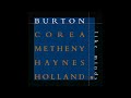 Burton Corea Metheny Haynes Holland - For a Thousand Years [5.1 Surround Sound]