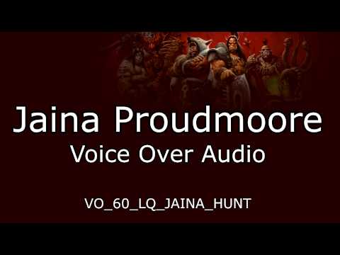 Jaina Proudmoore Voice Over Audio - Warlords of Draenor