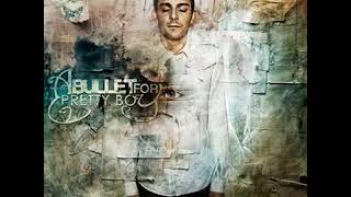 A Bullet For Pretty Boy - I Will Destroy The Wisdom Of The Wise (New Song 2010)