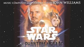 The Phantom Menace, 01, Star Wars Main Title and the Arrival at Naboo