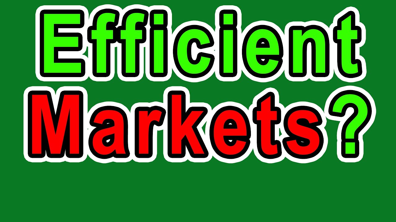Efficient Market Hypothesis - EMH Explained Simply