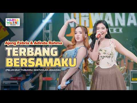 TERBANG BERSAMAKU - AJENG FEBRIA & ADINDA RAHMA ft. OM NIRWANA | LIVE MUSIC | VERSI KOPLO