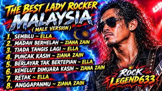 Download lagu THE BEST LADY ROCKER MALAYSIA 🔥 Male Version | Ella & Ziana Zain | Rock Nostalgia Terbaik mp3