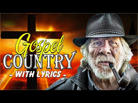 Relaxing Bluegrass Country Gospel Hymns 2021 With Lyrics - Top Christian Country Gospel Ever
